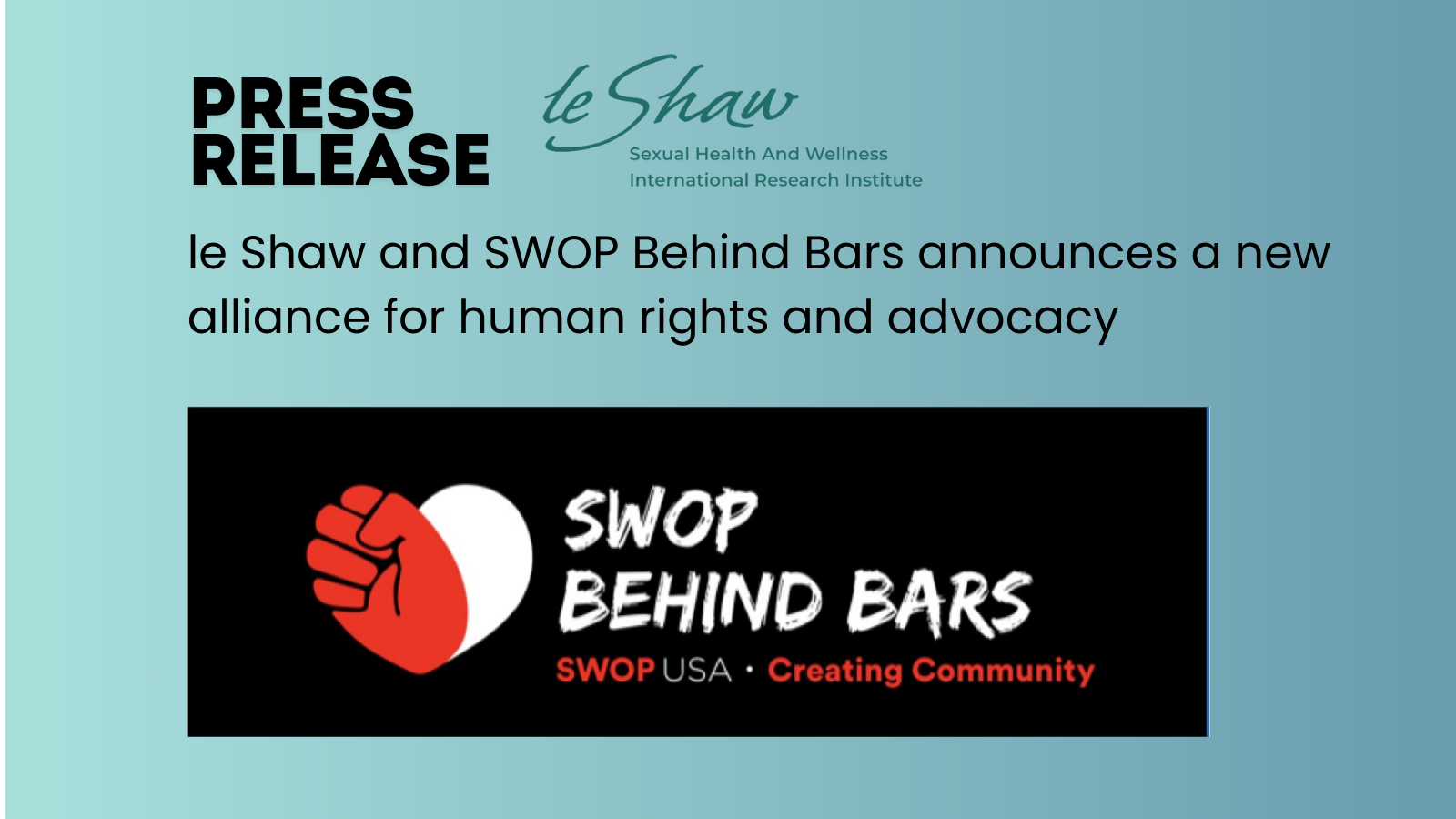 PRESS RELEASE – SWOP Behind Bars